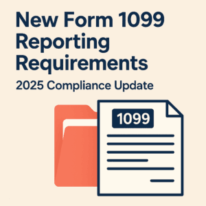 New Form 1099 Reporting Requirements 2025 Compliance Update